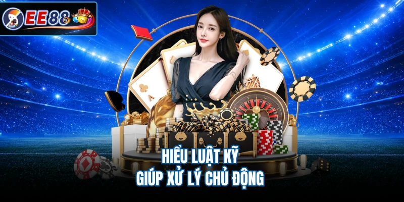 Hiểu luật kỹ giúp xử lý chủ động